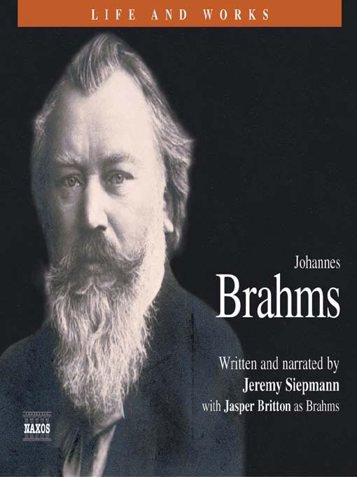 Title details for Johannes Brahms by Jeremy Siepmann - Available